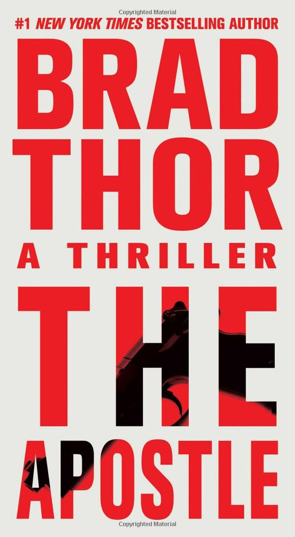 The Apostle: A Thriller (8) (The Scot Harvath Series)