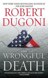 Wrongful Death: A Novel