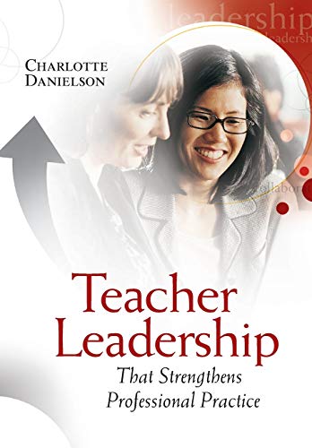 Teacher Leadership That Strengthens Professional Practice