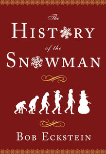 The History of the Snowman