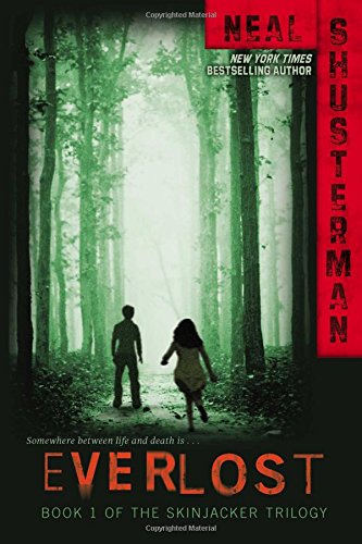 Everlost (1) (The Skinjacker Trilogy)