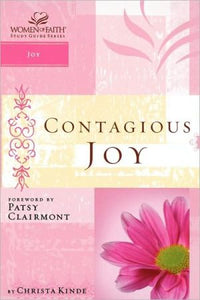 Contagious Joy: Women of Faith Study Guide Series