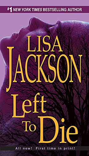 Left To Die (An Alvarez & Pescoli Novel)