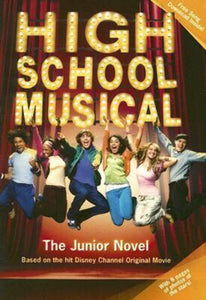 High School Musical: The Junior Novel