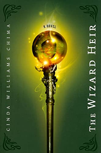 The Wizard Heir (The Heir Chronicles, 2)