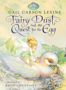 Fairy Dust and the Quest for the Egg (A Fairy Dust Trilogy Book)