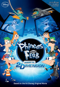 Phineas and Ferb: Across the 2nd Dimension