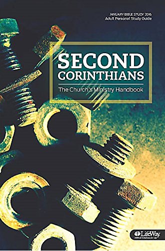 Second Corinthians: The Church's Ministry Handbook (Member Book)