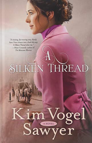 A Silken Thread (Thorndike Press Large Print Christian Fiction)