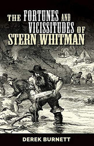 The Fortunes and Vicissitudes of Stern Whitman