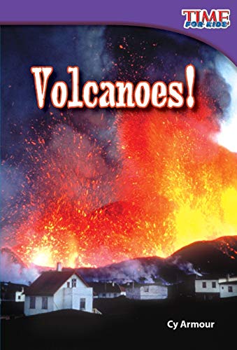 Volcanoes! (TIME FOR KIDS® Nonfiction Readers)