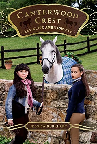 Elite Ambition (10) (Canterwood Crest)