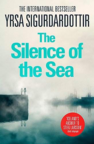 The Silence of the Sea: Thora Gudmundsdottir Book 6