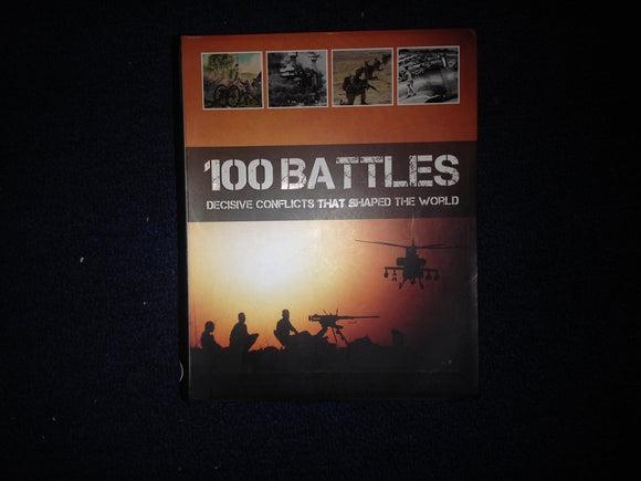 100 Battles That Shaped the World