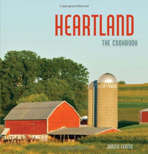 Heartland: The Cookbook