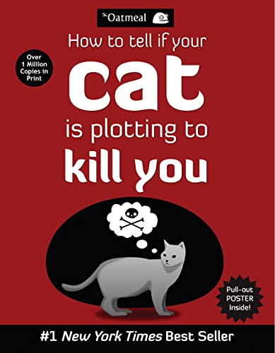 How to Tell If Your Cat Is Plotting to Kill You, One Hundred Secret Thoughts Cats Have About Humans 2 Books Collection Set