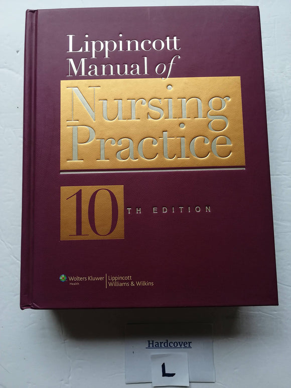 Lippincott Manual of Nursing Practice