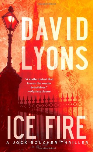 Ice Fire: A Jock Boucher Thriller