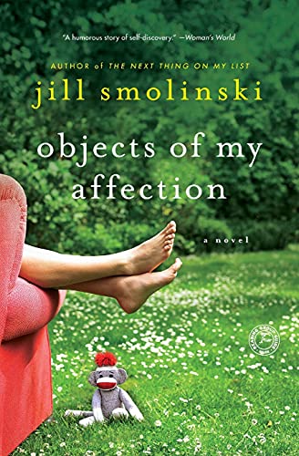 Objects of My Affection: A Novel