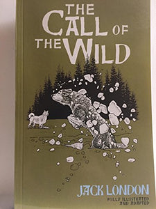"The Call of the Wild" by Jack London - Junior Classics for Young Readers