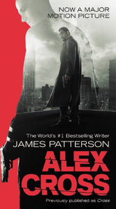Alex Cross: Also published as CROSS (Alex Cross, 12)