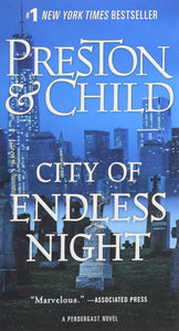 City of Endless Night (Agent Pendergast Series, 17)
