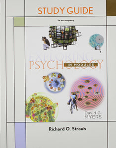 Study Guide for Exploring Psychology in Modules