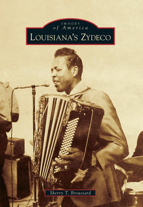 Louisiana's Zydeco (Images of America)