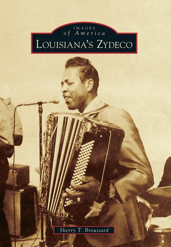 Louisiana's Zydeco (Images of America)