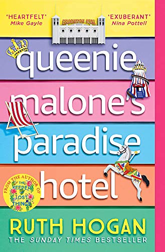 Queenie Malone's Paradise Hotel: The new novel from the author of The Keeper of Lost Things