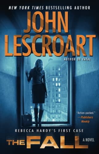 The Fall: A Novel (Dismas Hardy)