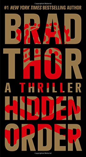 Hidden Order: A Thriller (12) (The Scot Harvath Series)