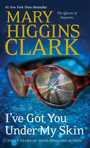 I've Got You Under My Skin: A Novel (1) (Under Suspicion)