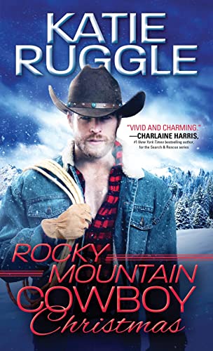 Rocky Mountain Cowboy Christmas (Rocky Mountain Cowboys, 1)