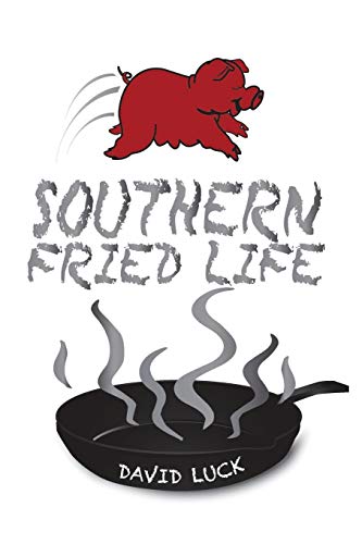 Southern Fried Life