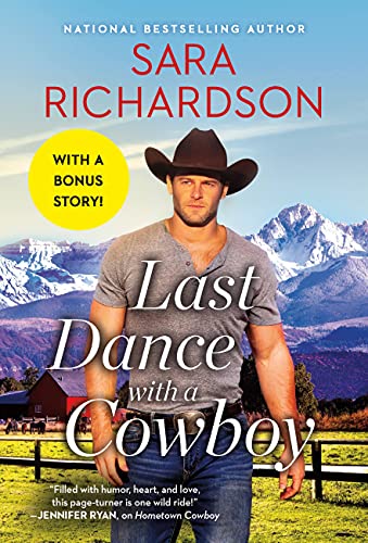 Last Dance with a Cowboy: Includes a Bonus Novella