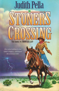 Stoner's Crossing (Lone Star Legacy, No. 2)