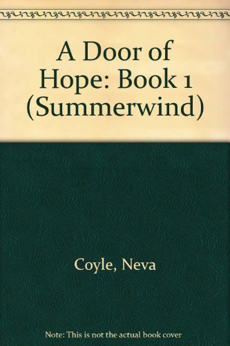 A Door of Hope (Summerwind)