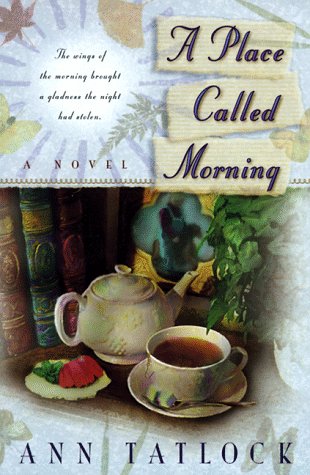 A Place Called Morning