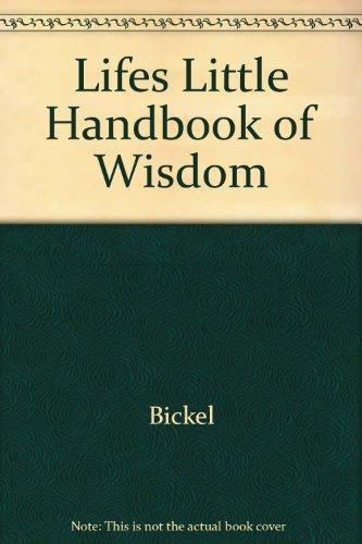 Lifes Little Handbook of Wisdom