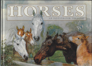 Horses: An Illustrated Treasury