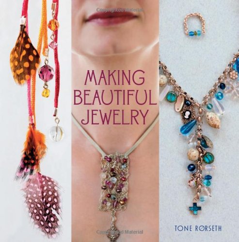 Making Beautiful Jewelry