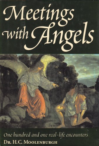 Meetings With Angels: One on One Real-Life Encounters