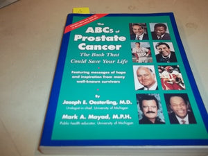 The ABC's of Prostate Cancer