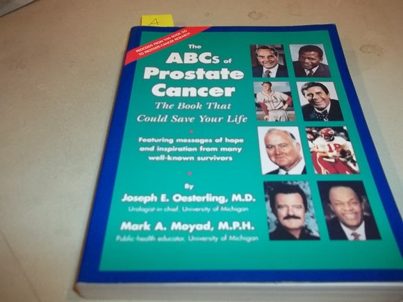 The ABC's of Prostate Cancer