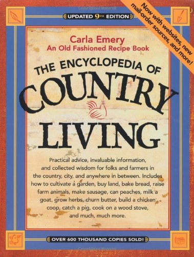 The Encyclopedia of Country Living: An Old Fashioned Recipe Book, Updated 9th Edition