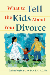 What to Tell the Kids about Your Divorce