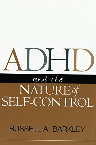 ADHD and the Nature of Self-Control