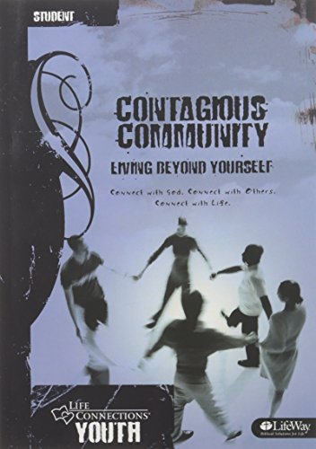 Life Connections YOUTH: Contagious Community - Student