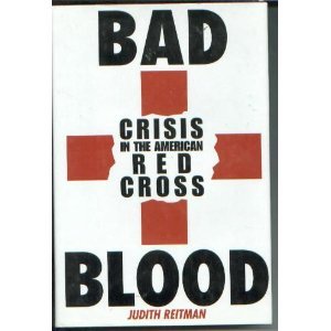 Bad Blood: Crisis in the American Red Cross